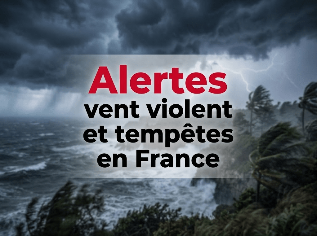 Suivi en direct des alertes vent violent et tempêtes en France : carte de vigilance, rafales maximales prévues et trajectoire des dépressions.